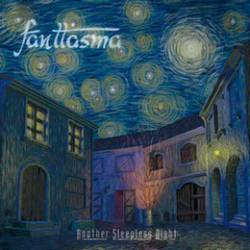 Fanttasma : Another Sleepless Night